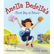 Amelia Bedelias First Day of School