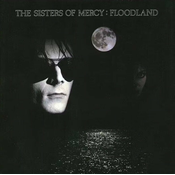 Sisters Of Mercy - Floodland (Reissue) (LP)