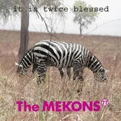 The Mekons - It Is Twice Blessed (LP)