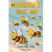 Melissas First Day