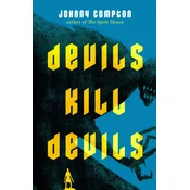 Devils Kill Devils