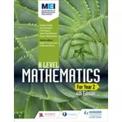 MEI A Level Mathematics Year 2 4th Edition