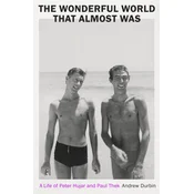 Wonderful World that Almost Was