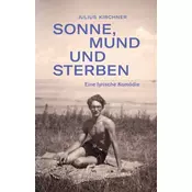 Sonne, Mund und Sterben