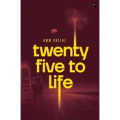 Twenty-Five to Life