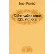 Dubrovaeke teme XIX. Stoljeaa