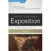 Exalting Jesus in Luke