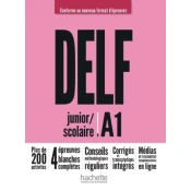 DELF junior / scolaire A1 - Conforme au nouveau format d'épreuves