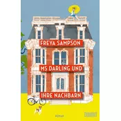 Ms Darling und ihre Nachbarn