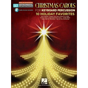 CHRISTMAS CAROLS FOR KEYBOARD (MALLET) PERCUSSION PLAY ALONG + AUDIO ACCESS