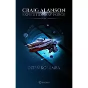 Expeditionary Force T.1 Dzień Kolumba
