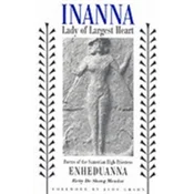 Inanna, Lady of Largest Heart