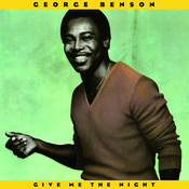 George Benson - Give Me The Night (Reissue) (180 g) (LP)