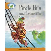 Literacy Edition Storyworlds Stage 4, Fantasy World Pirate Pete and the Monster