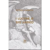 I Lucifer je bio andeo