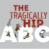 The Tragically Hip Abc