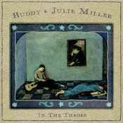 Buddy Miller In The Throes (LP)