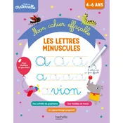 Toute ma maternelle Mon cahier effaçable décriture : Les lettres minuscules 5-6 ans