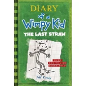 Last Straw (Diary of a Wimpy Kid #3)