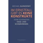 Im Ernstfall gibt es keine Konstrukte