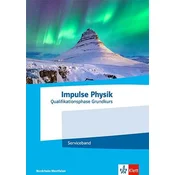 Impulse Physik Oberstufe Qualifikationsphase Grundkurs.Serviceband Klassen 11-12 (G8) / Klassen 12-13 (G9). Ausgabe Nordrhein-We