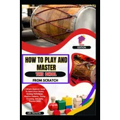 How To Play And Master The Dhol From Scratch