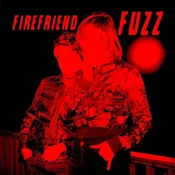FireFriend - Fuzz (LP)