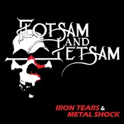 Flotsam And Jetsam - Iron Tears & Metal Shock (Limited Edition) (White Coloured) (LP)