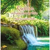 Kraftorte in Fulda und der Rhön