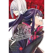 Reign of the Seven Spellblades, Vol. 3 (manga)