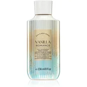 Bath & Body Works Vanilla Romance losjon za telo 236 ml