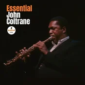 John Coltrane - Essential John Coltrane (2 LP)