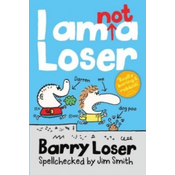 Barry Loser: I am Not a Loser