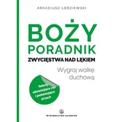 BOŻY PORADNIK ZWYCIĘSTWA NAD LĘKIEM