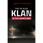 Ku Klux Klan in the Heartland