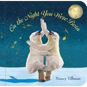 On the Night You Were Born