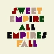 Sweet Empire - All Empires Fall (LP)