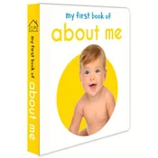 My First Book of about Me: First Board Book