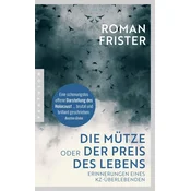 Die Mütze oder Der Preis des Lebens