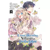 Cross-Dressing Villainess Cecilia Sylvie, Vol. 2 (manga)