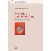 Evolution und Schöpfung
