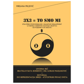 3x3 = To smo mi Mirjana Prljevic