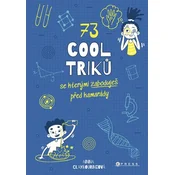 73 cool triku, se kterými zaboduješ pred kamarády