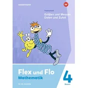 Flex und Flo 4. Themenheft Größen und Messen - Daten und Zufall: Für die Ausleihe. Für Bayern