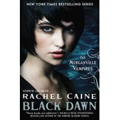 The Morganville Vampires - Black Dawn