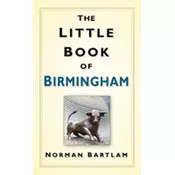 The Little Book of Birmingham