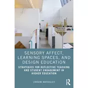 Sensory Affect, Learning Spaces, and Design Education