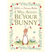 I Will Always Be Your Bunny