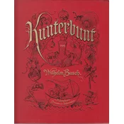 KUNTERBUNT von WILHELM BUSCH, 1 und 2. Teil (njem.)