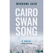Cairo Swan Song